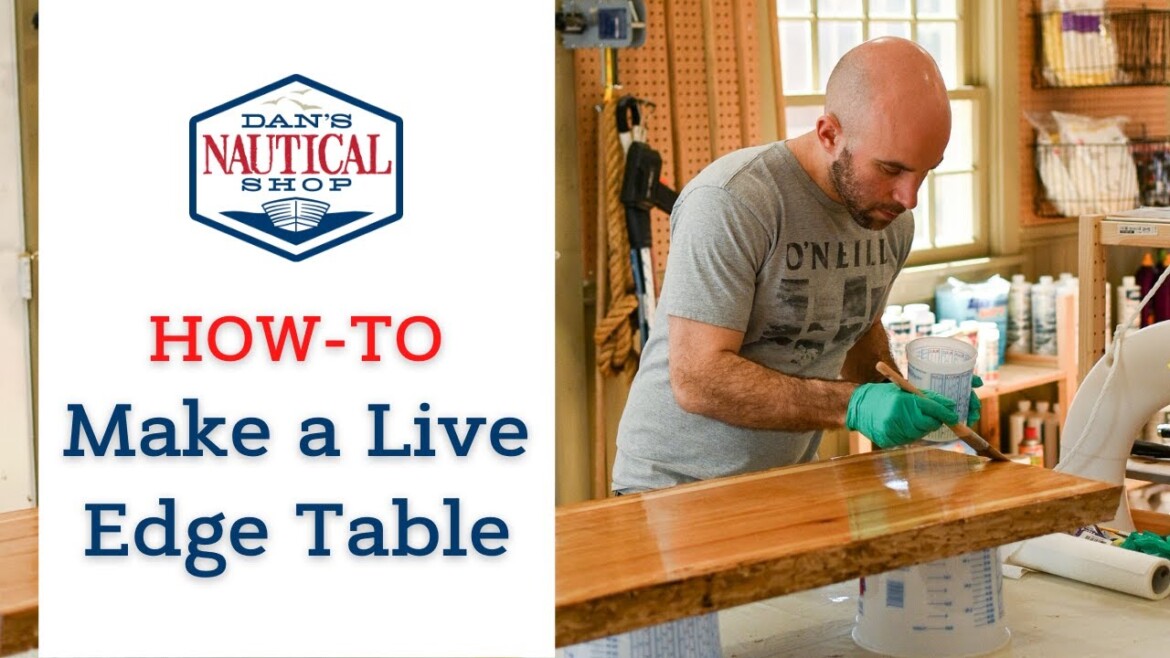 HowTo Make a Live Edge Coffee Table Dan’s Nautical Shop
